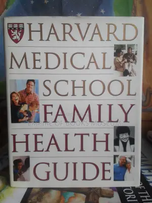 Harvard Medical School Family Health Guide: By Harvard Medical School