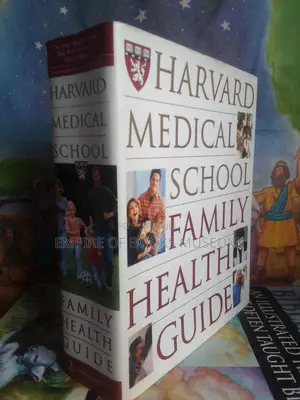 Harvard Medical School Family Health Guide: By Harvard Medical School