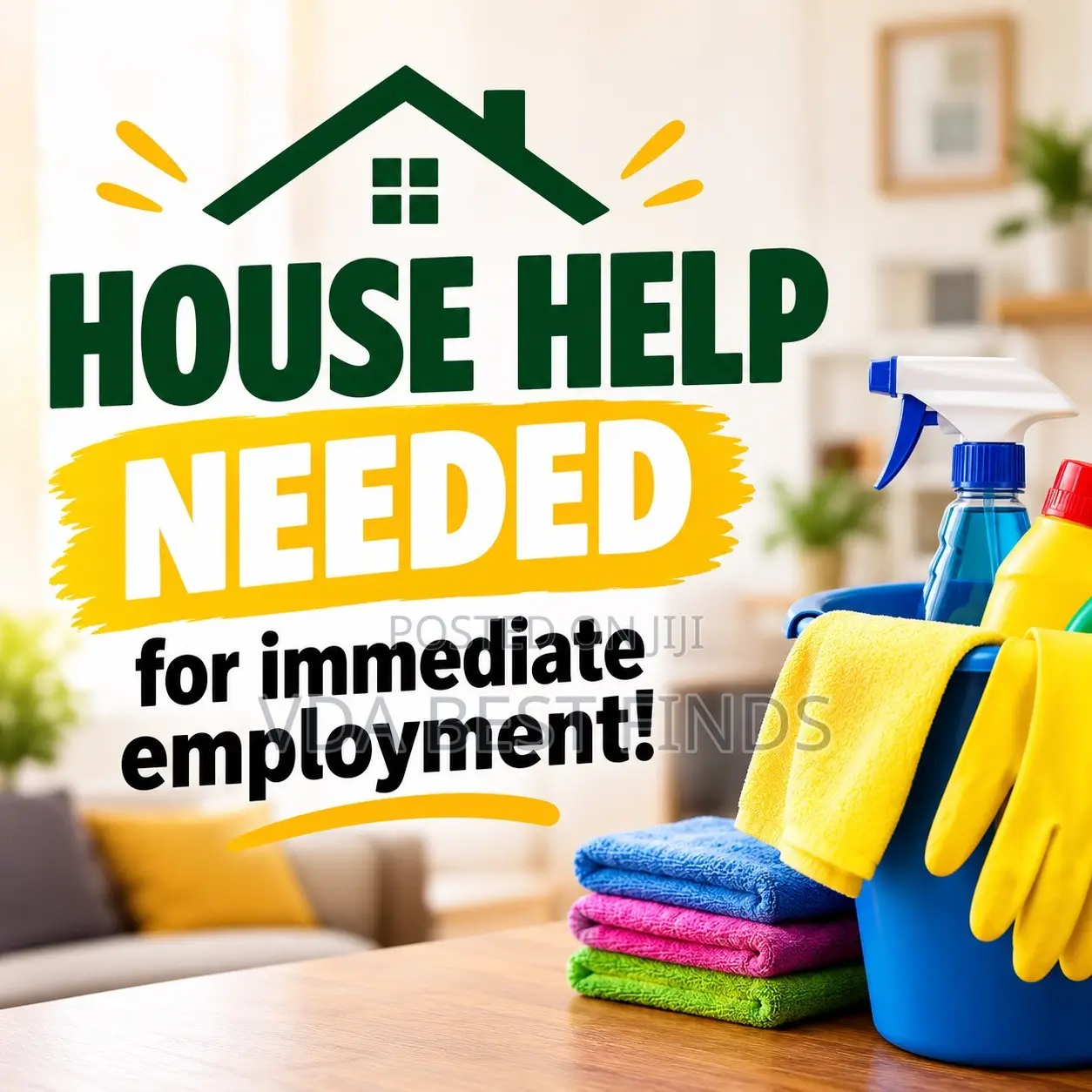 House Help Needed for Immediate Employment