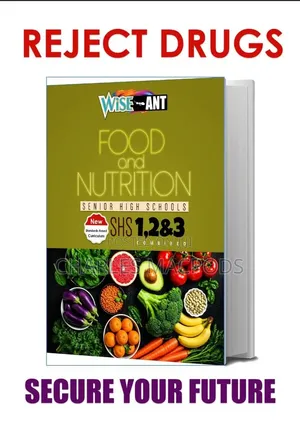 Wise Ant Management in Living and Food and Nutrition for SHS Book