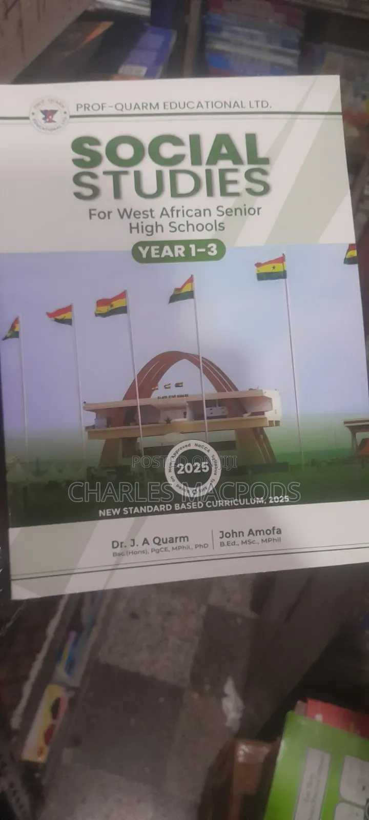 Prof Quarm , Social Studies, English, Science and Maths Textbooks