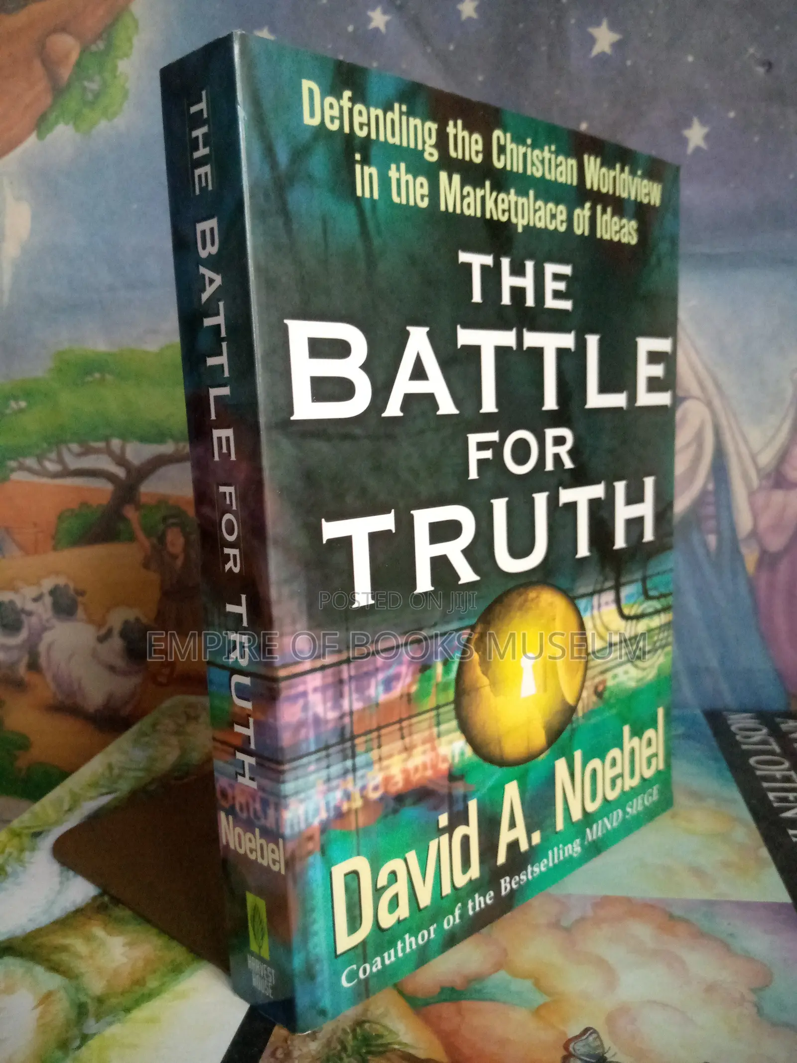 Battle for Truth: Defending the Christian Worldview