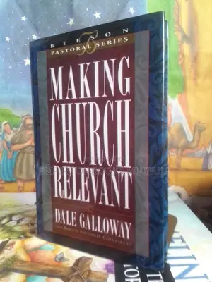 Making Church Relevant: Book 2 (Beeson Pastoral Series)