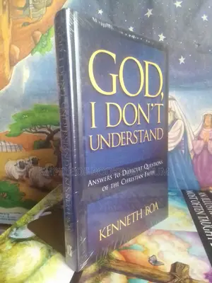 God, I Don't Understand: Answers to Difficult Questions of the Faith