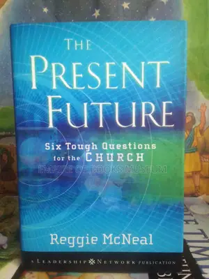 The Present Future: Six Tough Questions for the Church