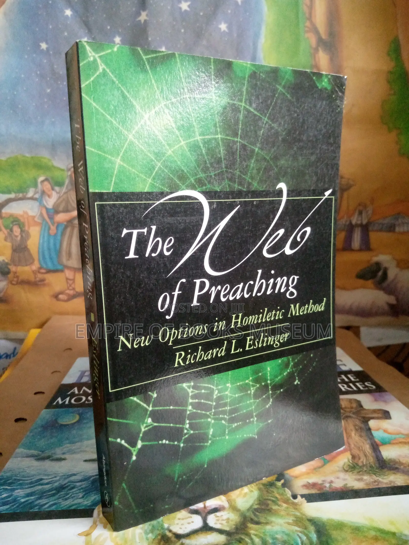 The Web of Preaching: New Options in Homiletic Method