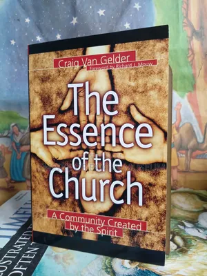 Essence of the Church: A Community Created by the Spirit
