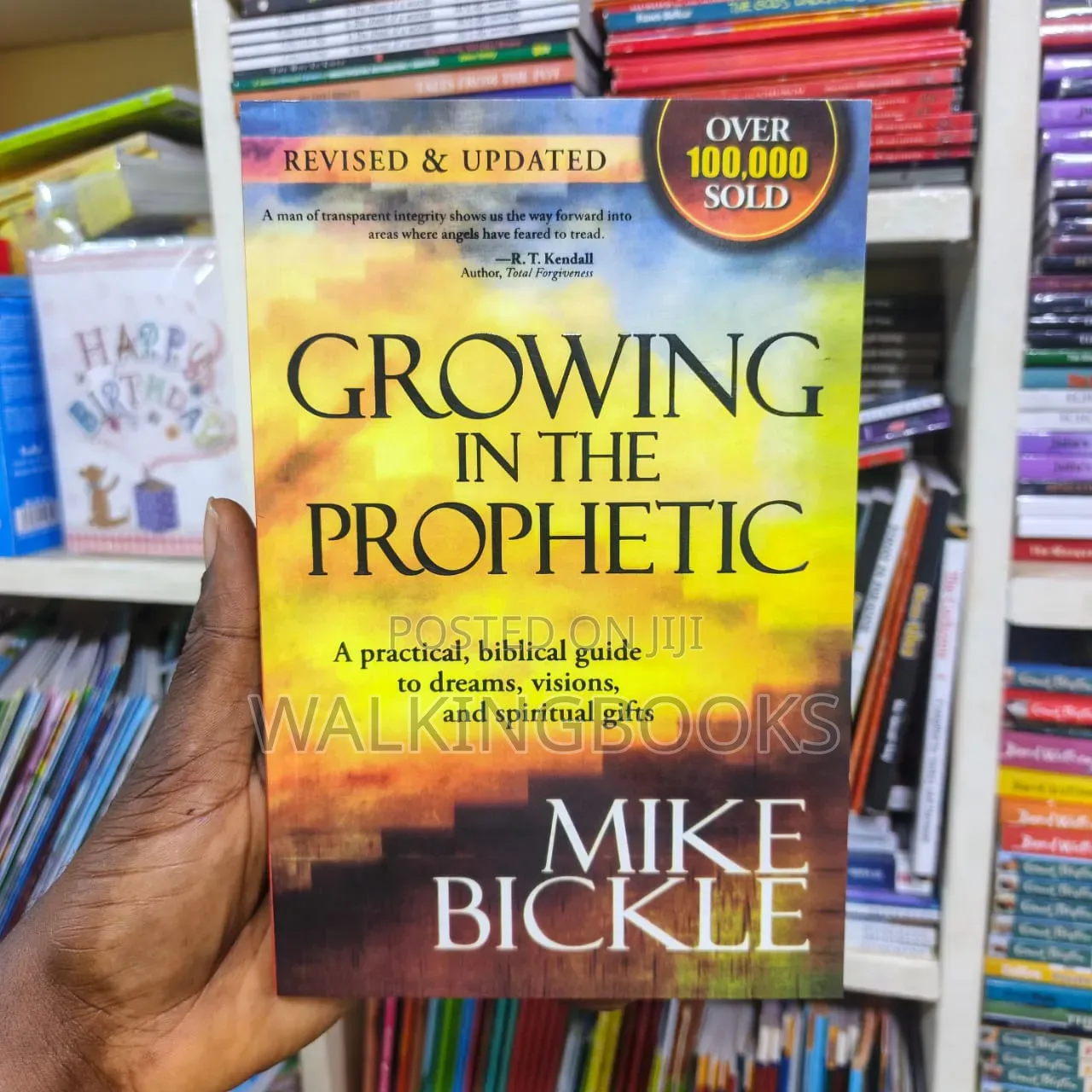 Growing in the Prophetic by Mike Bickle