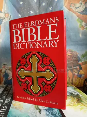 Eerdmans' Bible Dictionary Revised Edition: By Allen C. Myers