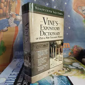 Super Value Series: Vine's Expository Dictionary of OT & NT Words