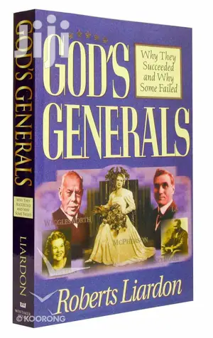 Gods Generals Why They Succeeded And Why Some Failed Vol.1