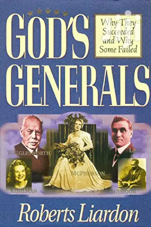 Gods Generals Why They Succeeded And Why Some Failed Vol.1