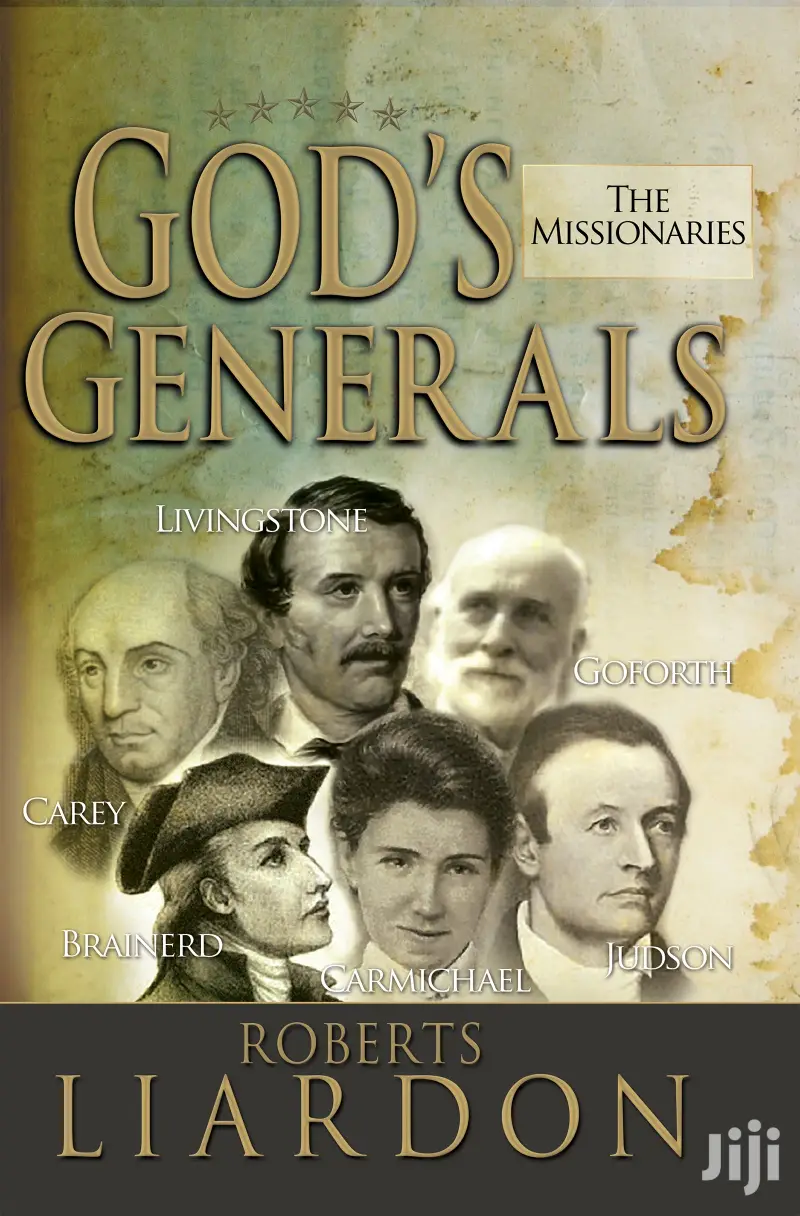Gods Generals The Missionaries Vol.5