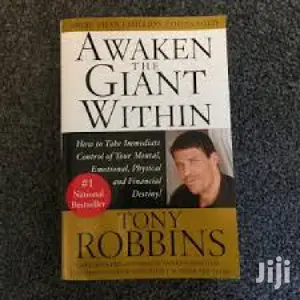 Awakening the Giant Within by TONY ROBBINS